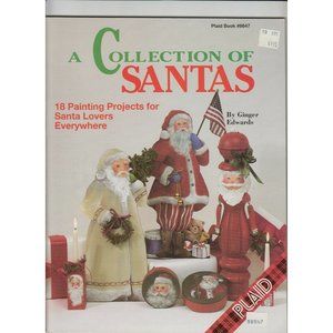 A Collection of Santas 18 Painting Projects by Ginger Edwards Plaid #8647 Tole